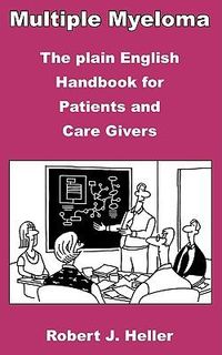 Produktbild: Multiple Myeloma - The Plain English Handbook for Patients and Care Givers