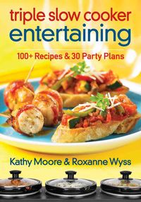 Produktbild: Triple Slow Cooker Entertaining