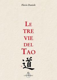 Produktbild: Le tre vie del tao