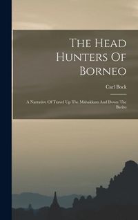 Produktbild: The Head Hunters Of Borneo