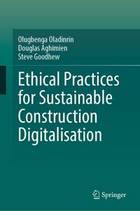 Produktbild: Ethical Practices for Sustainable Construction Digitalisation