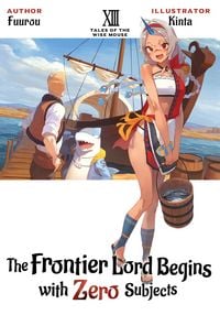Produktbild: The Frontier Lord Begins with Zero Subjects: Volume 13