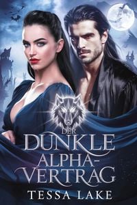 Produktbild: Der Dunkle Alpha-Vertrag (Die Vertragsserie, #1)