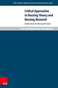 Produktbild: Critical Approaches in Nursing Theory and Nursing Research