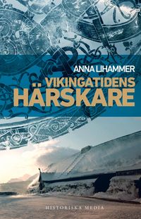 Produktbild: Vikingatidens h&auml;rskare