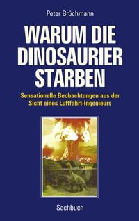 Produktbild: Warum die Dinosaurier starben