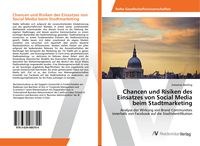 Produktbild: Chancen und Risiken des Einsatzes von Social Media beim Stadtmarketing