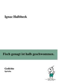 Produktbild: Fisch genagt ist halb geschwommen.