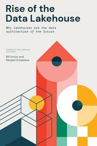 Produktbild: Rise of the Data Lakehouse