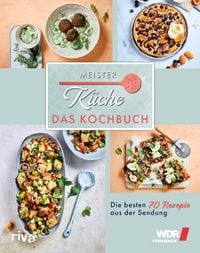 Produktbild: Meisterk&uuml;che: Das Kochbuch