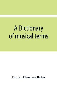 Produktbild: A dictionary of musical terms