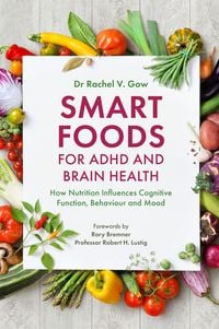 Produktbild: Smart Foods for ADHD and Brain Health