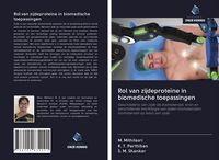 Produktbild: Rol van zijdeprote&iuml;ne in biomedische toepassingen