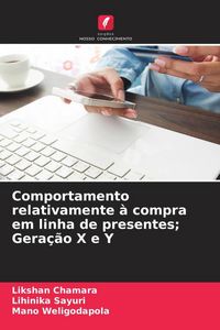 Produktbild: Comportamento relativamente &agrave; compra em linha de presentes; Gera&ccedil;&atilde;o X e Y