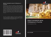 Produktbild: Azioni monetarie verso l'inflazione in Turchia