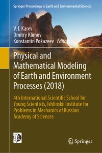 Produktbild: Physical and Mathematical Modeling of Earth and Environment Processes (2018)