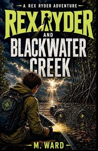 Produktbild: Rex Ryder and Blackwater Creek