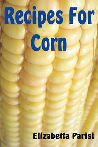 Produktbild: Recipes for Corn