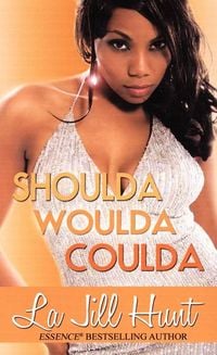 Produktbild: Hunt, L: Shoulda Woulda Coulda