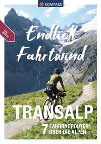 Produktbild: KOMPASS Endlich Fahrtwind, Transalp