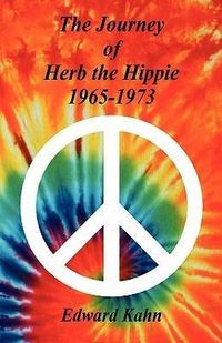 Produktbild: The Journey of Herb the Hippie - 1965-1973