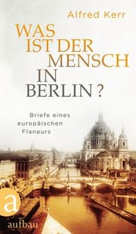 Produktbild: Was ist der Mensch in Berlin?