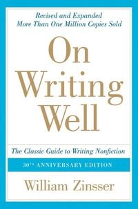 Produktbild: On Writing Well, 30th Anniversary Edition