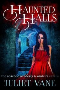 Produktbild: Haunted Halls: The Rosebud Academy & Winter's Cavern (Haunted Halls: Rosebud Academy)