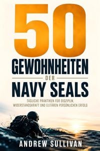 Produktbild: 50 Gewohnheiten der Navy SEALs