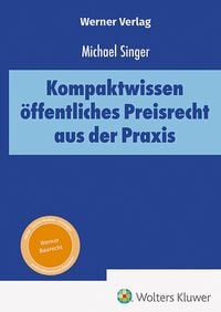Produktbild: Kompaktwissen &ouml;ffentliches Preisrecht aus der Praxis