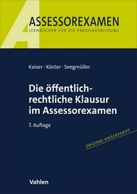 Produktbild: Die &ouml;ffentlich-rechtliche Klausur im Assessorexamen