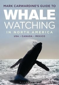 Produktbild: Carwardine, M: Mark Carwardine's Guide to Whale Watching in