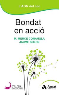 Produktbild: Bondat en acci&oacute; : l'ADN del cor