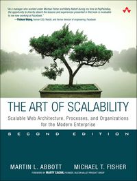 Produktbild: Art of Scalability, The: Scalable Web Architecture, Processes, and Organizations for the Modern Enterprise