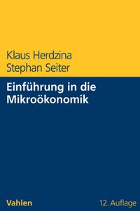 Produktbild: Einf&uuml;hrung in die Mikro&ouml;konomik