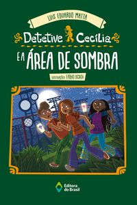Produktbild: Detetive Cec&iacute;lia e a &aacute;rea de sombra