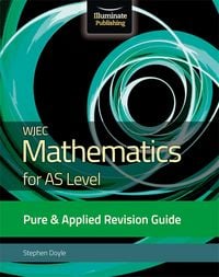 Produktbild: WJEC Mathematics for AS Level Pure & Applied: Revision Guide