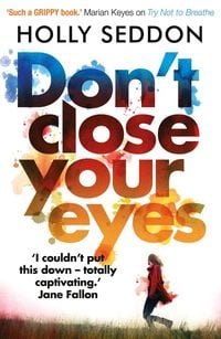 Produktbild: Seddon, H: Don't Close Your Eyes