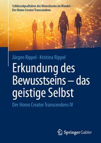 Produktbild: Erkundung des Bewusstseins &ndash; das geistige Selbst