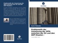 Produktbild: Problematik der Umsetzung der WPA zwischen der EU und den AKP-Staaten :
