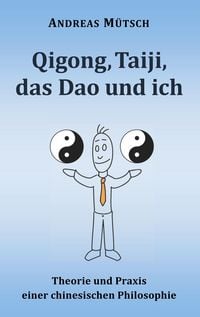 Produktbild: Qigong, Taiji, das Dao und ich