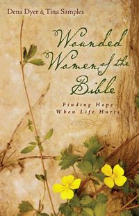 Produktbild: Wounded Women of the Bible