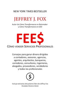 Produktbild: Fee$ - C&oacute;mo vender Servicios Profesionales