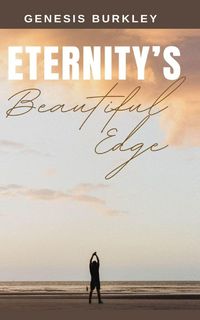 Produktbild: Eternity's Beautiful Edge