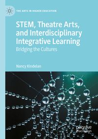 Produktbild: STEM, Theatre Arts, and Interdisciplinary Integrative Learning