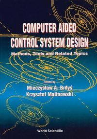 Produktbild: Computer Aided Control System Design: Methods, Tools and Related Topics