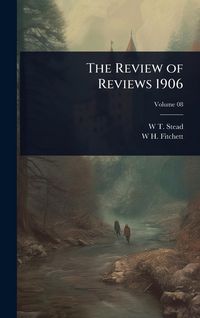 Produktbild: The Review of Reviews 1906