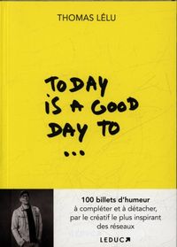 Produktbild: Today is a good day to...