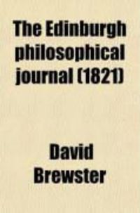Produktbild: The Edinburgh Philosophical Journal (Volume 4)