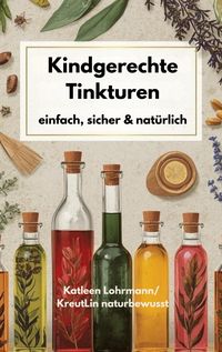 Produktbild: Kindgerechte Tinkturen